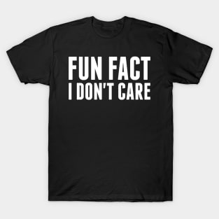 FUN FACT IDC T-Shirt